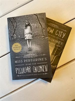 How Many Miss Peregrine Books Are There: A Journey Through Peculiar Worlds and Unanswered Questions